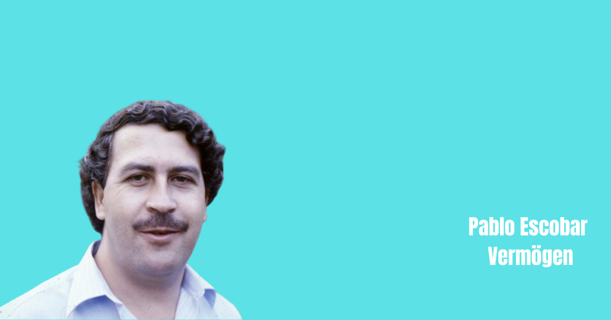 Pablo Escobar Vermögen